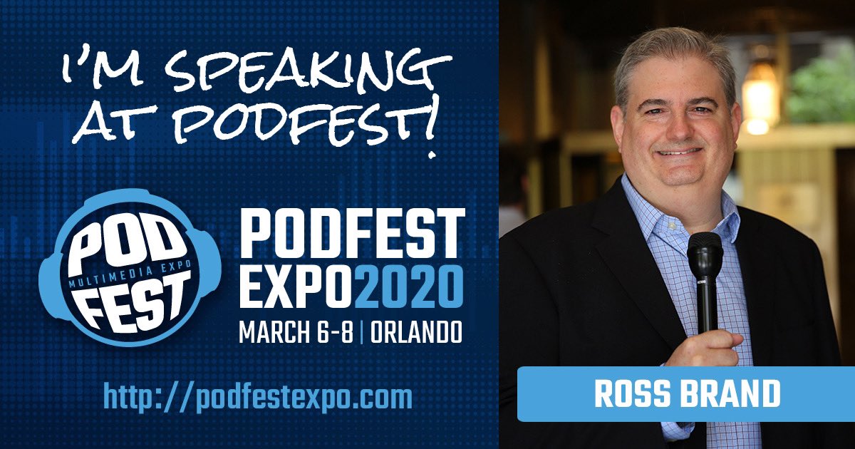 Ross Brand Speaker Podfest Expo Ross Brand Speaker Podfest Expo