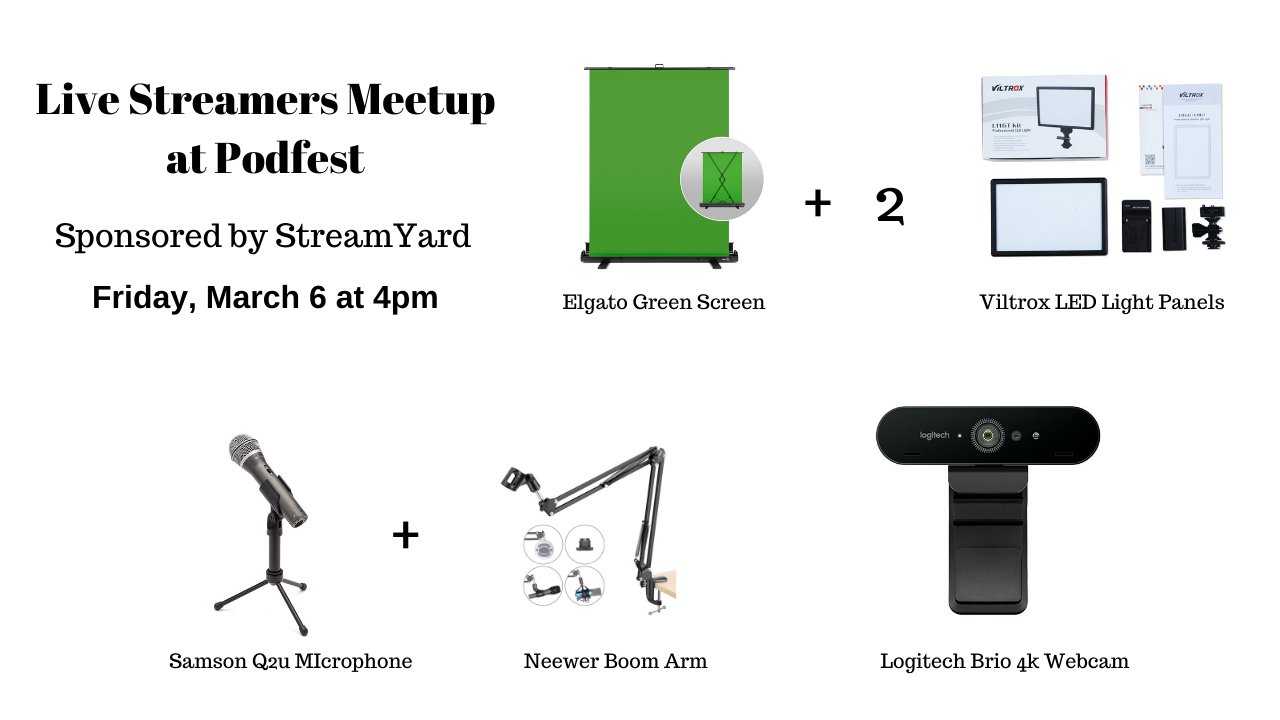 Live Streamers Meetup at Podfest Streamyard Live Streamers Meetup at Podfest Streamyard